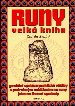 Runy - velká kniha - Zoltán Szabó - Kliknutím na obrázek zavřete